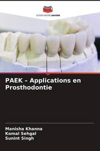 Produktbild: PAEK - Applications en Prosthodontie