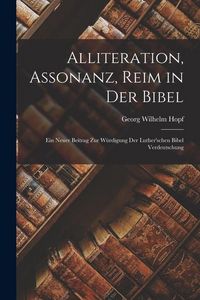 Produktbild: Alliteration, Assonanz, Reim in Der Bibel