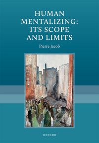 Produktbild: Human Mentalizing: Its Scope and Limits