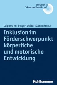 Produktbild: Inklusion im Förderschwerpunkt körperliche und motorische Entwicklung