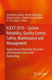 Produktbild: ICICCT 2019 - System Reliability, Quality Control, Safety, Maintenance and Management
