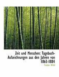 Produktbild: Zeit Und Menschen: Tagebuch-Aufzeichnung