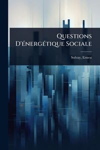 Produktbild: Questions D'&Atilde;(c)nerg&Atilde;(c)tique Sociale