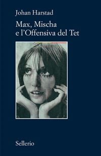 Produktbild: Max, Mischa e l'offensiva del Tet