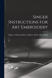 Produktbild: Singer Instructions for art Embroidery