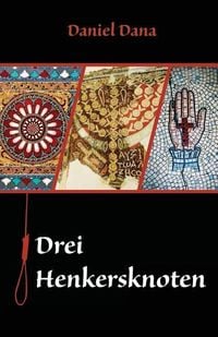 Produktbild: German Books: Drei Henkersknoten (German Edition)
