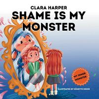 Produktbild: Shame is My Monster