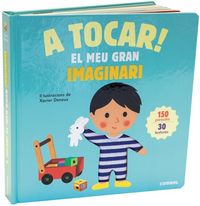 Produktbild: A tocar! El meu gran imaginari