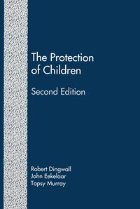 Produktbild: The Protection of Children (Second Edition): State Intervention and Family Life