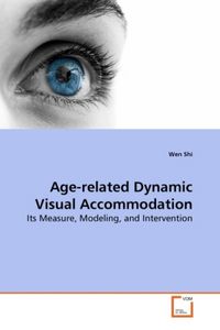 Produktbild: Shi, W: Age-related Dynamic Visual Accommodation
