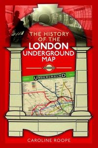Produktbild: The History of the London Underground Map