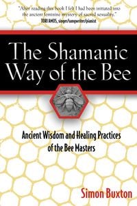 Produktbild: The Shamanic Way of the Bee