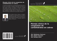 Produktbild: Manejo cl&iacute;nico de la congesti&oacute;n de carbohidratos en cabras