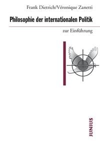 Produktbild: Philosophie der internationalen Politik zur Einf&uuml;hrung