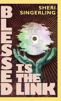 Produktbild: Blessed is the Link