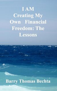 Produktbild: I Am Creating My Own Financial Freedom: The Lessons
