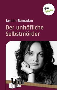 Produktbild: Der unh&ouml;fliche Selbstm&ouml;rder - Literatur-Quickie