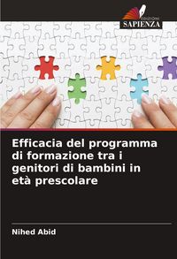 Produktbild: Efficacia del programma di formazione tra i genitori di bambini in et&agrave; prescolare