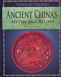 Produktbild: Ancient Chinas Myths & Beliefs