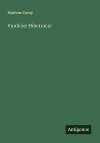 Produktbild: Vindici&aelig; Hibernic&aelig;