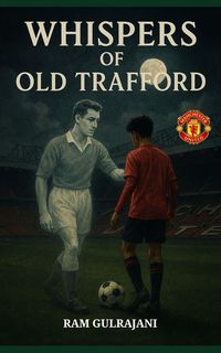 Produktbild: Whispers of Old Trafford