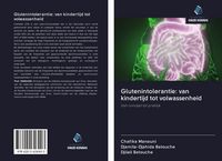 Produktbild: Glutenintolerantie: van kindertijd tot volwassenheid