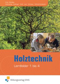 Bild vom Artikel Holztechnik - Lernfeld 1 bis 4. Lehr- und Fachbuch vom Autor Philipp Dobroschke