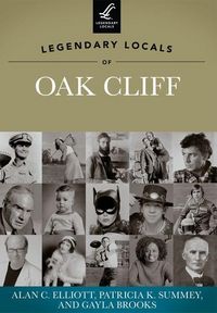 Produktbild: Legendary Locals of Oak Cliff, Texas