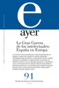 Produktbild: La Gran Guerra de los intelectuales : Espa&ntilde;a en Europa