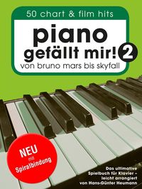 Piano gefällt mir! Band 2 mit Spiralbindung Hans-Günter Heumann