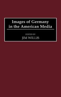Produktbild: Images of Germany in the American Media
