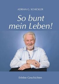 Produktbild: So bunt mein Leben!