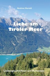 Produktbild: Liebe am Tiroler Meer