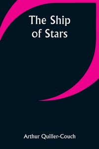 Produktbild: The Ship of Stars