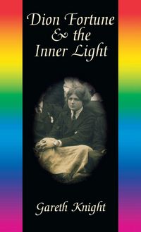 Produktbild: Dion Fortune & the Inner Light