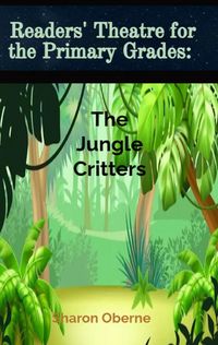 Produktbild: Readers' Theatre for the Primary Grades: The Jungle Critters