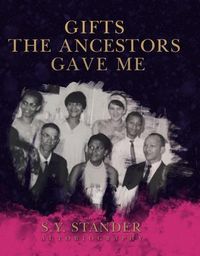 Produktbild: Gifts the Ancestors Gave Me