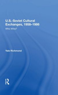 Produktbild: U.s.-Soviet Cultural Exchanges, 1958-1986