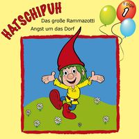 Produktbild: Hatschipuh - Das gro&szlig;e Rammazotti & Angst um das Dorf