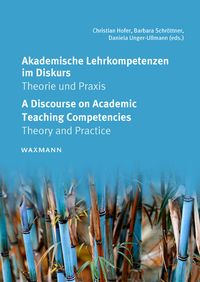 Produktbild: Akademische Lehrkompetenzen im Diskurs. A Discourse on Academic Teaching Competencies