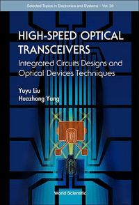 Produktbild: High-Speed Optical Transceivers: Integrated Circuits Designs and Optical Devices Techniques