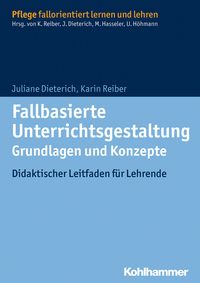 Produktbild: Fallbasierte Unterrichtsgestaltung Grundlagen und Konzepte