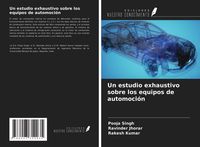 Produktbild: Un estudio exhaustivo sobre los equipos de automoci&oacute;n