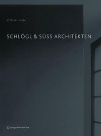 Produktbild: Schl&ouml;gl & S&uuml;ss Architekten