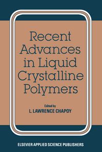 Produktbild: Recent Advances in Liquid Crystalline Polymers