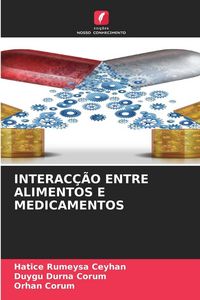 Produktbild: Interac&ccedil;&atilde;o Entre Alimentos E Medicamentos