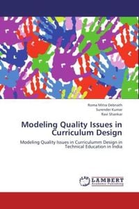 Produktbild: Debnath, R: Modeling Quality Issues in Curriculum Design