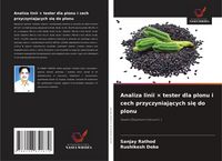 Produktbild: Analiza linii &times; tester dla plonu i cech przyczyniaj&iquest;cych si&iquest; do plonu
