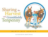Produktbild: Sharing the Harvest with Granddaddy Tenpenny
