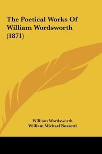Produktbild: The Poetical Works Of William Wordsworth (1871)